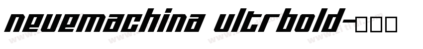 neuemachina ultrbold字体转换